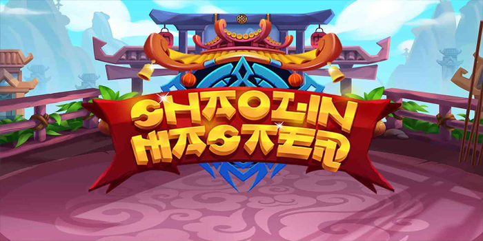 Strategi Jitu Memilih Slot Shaolin Master Dengan RTP Tinggi
